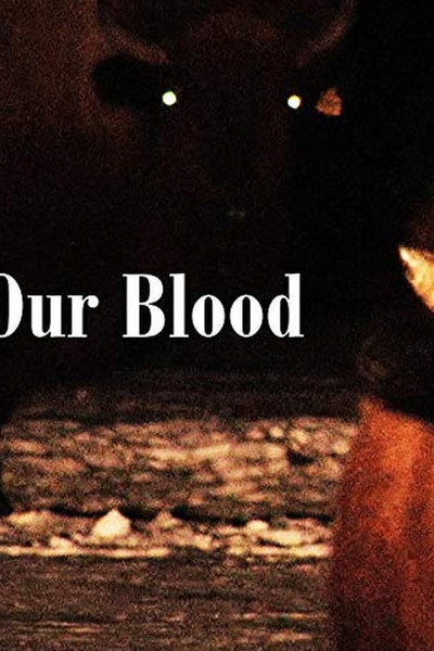 Póster de Our Blood
