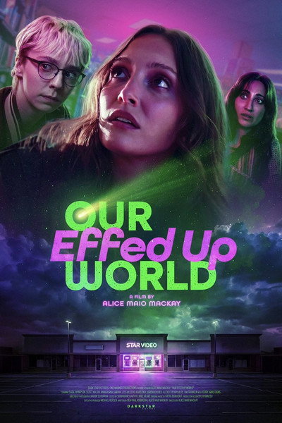 Póster de Our Effed Up World