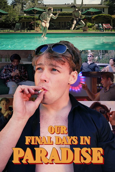 Póster de Our Final Days in Paradise