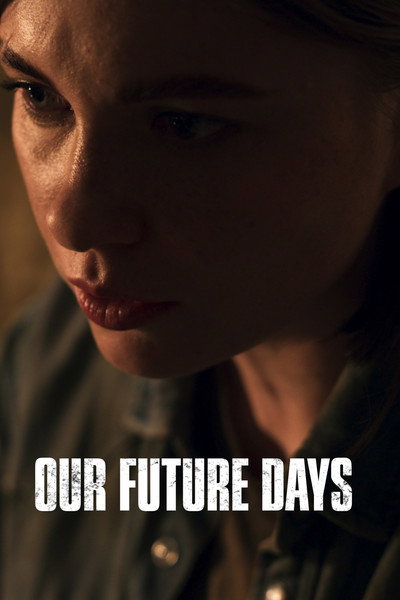 Póster de Our Future Days