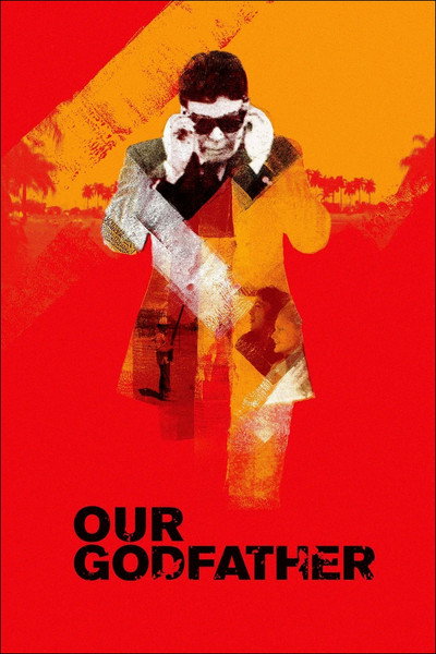 Póster de Our Godfather