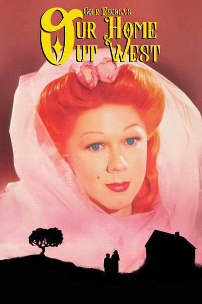 Póster de Our Home Out West