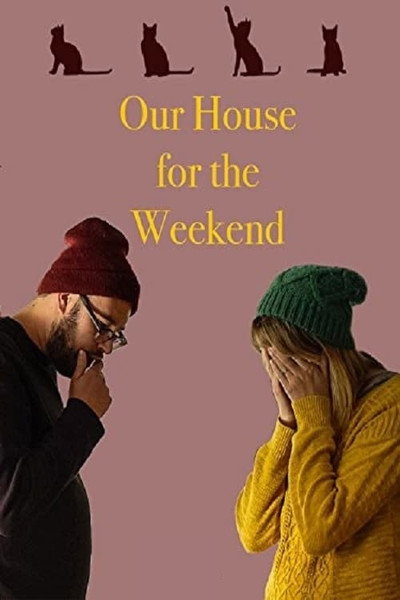 Póster de Our House for the Weekend