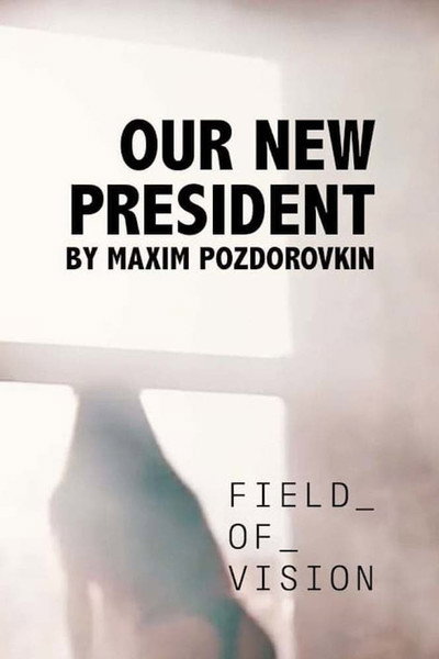 Póster de Our New President