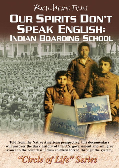 Póster de Our Spirits Don't Speak English: Indian Boarding School