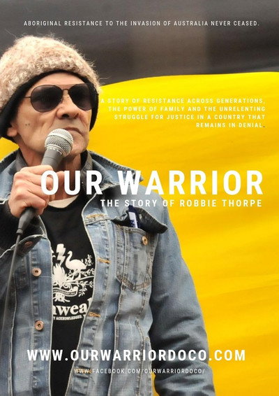Póster de Our Warrior: The story of Robbie Thorpe
