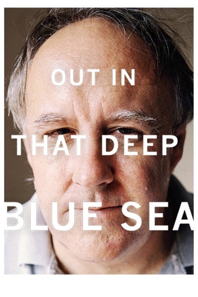 Póster de Out in That Deep Blue Sea