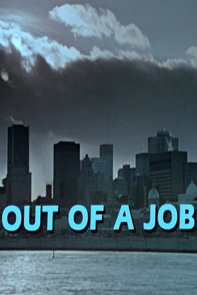 Póster de Out of a Job