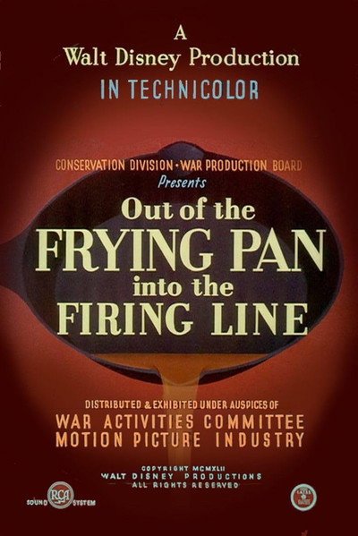 Póster de Out of the Frying Pan Into the Firing Line