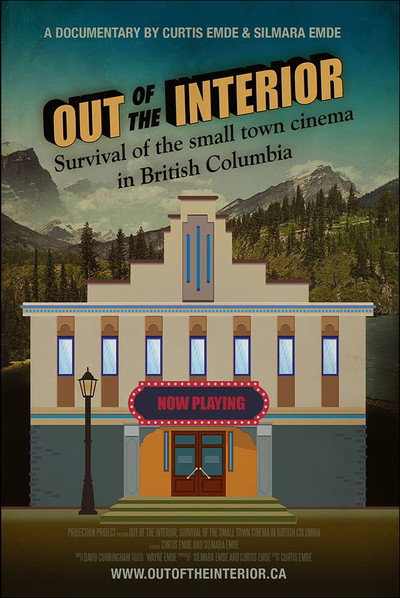 Póster de Out of the Interior: Survival of the small-town Cinema in British Columbia