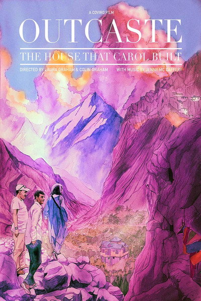 Póster de Outcaste the House that Carol Built