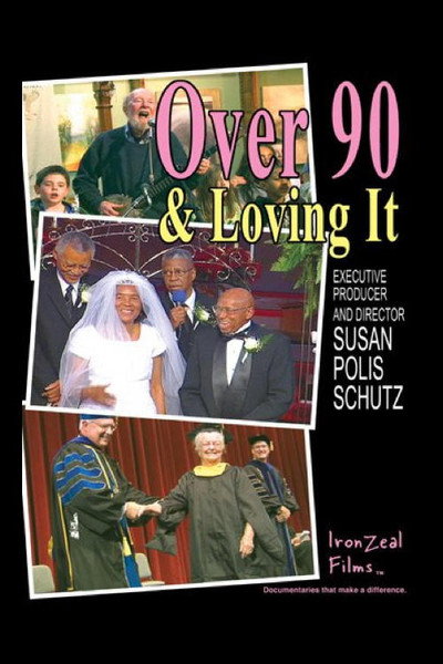 Póster de Over 90 & Loving It