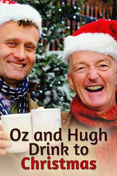 Póster de Oz and Hugh Drink to Christmas