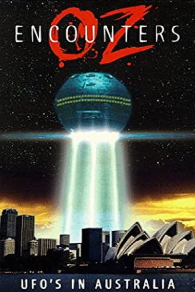Póster de Oz Encounters: UFO's in Australia