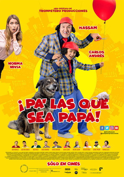Póster de Pa' las que sea papá