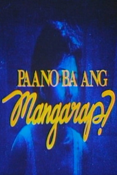 Póster de Paano ba ang mangarap?