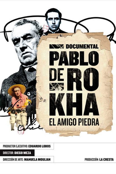 Póster de Pablo de Rokha. El amigo piedra