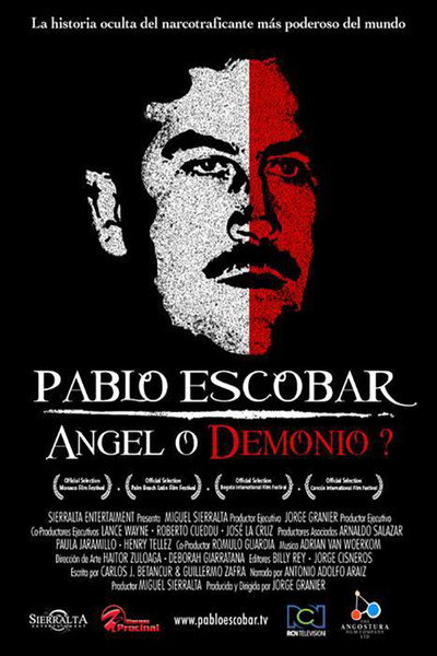 Póster de Pablo Escobar, Angel or Demon