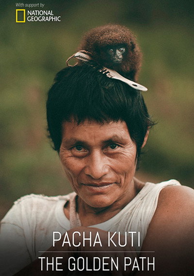 Póster de Pacha Kuti: The Golden Path