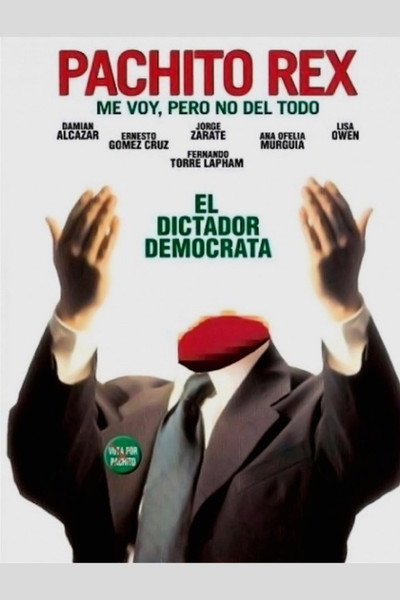 Póster de Pachito Rex: I'm Leaving But Not for Good