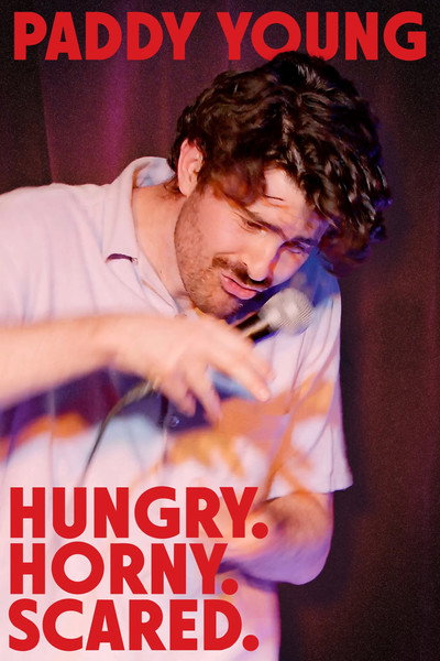 Póster de Paddy Young: Hungry. Horny. Scared.