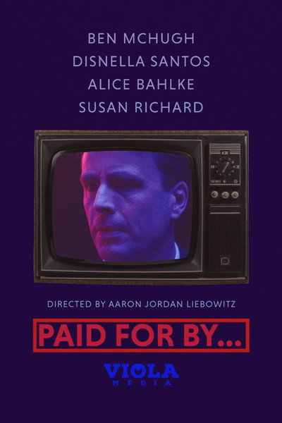 Póster de Paid for By...