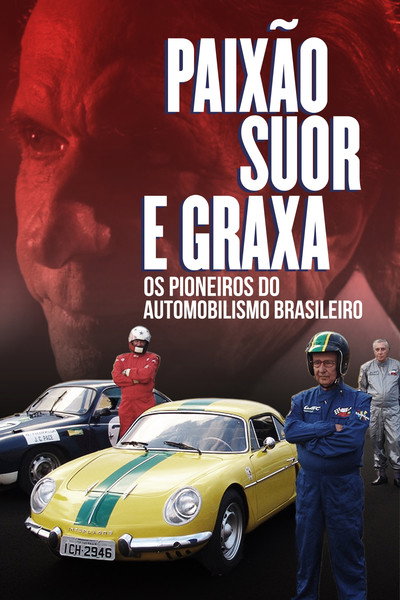 Póster de Paixão, Suor e Graxa