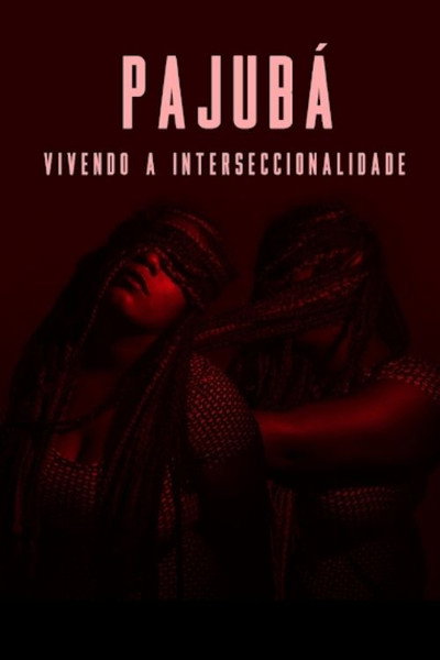 Póster de Pajubá - Vivendo a Interseccionalidade