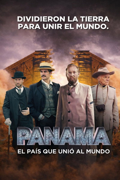 Póster de Panamá: The Country that United the World