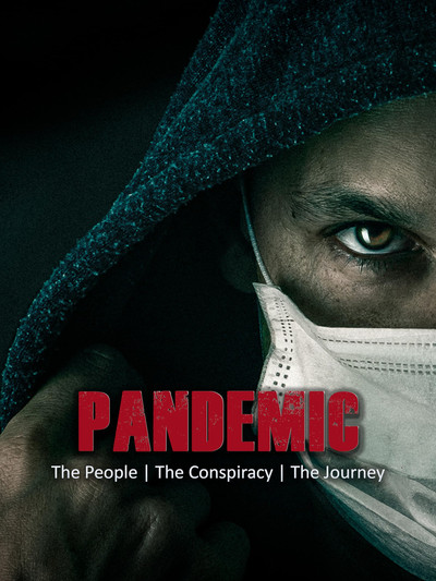 Póster de Pandemic: The People, the Conspiracy, the Journey