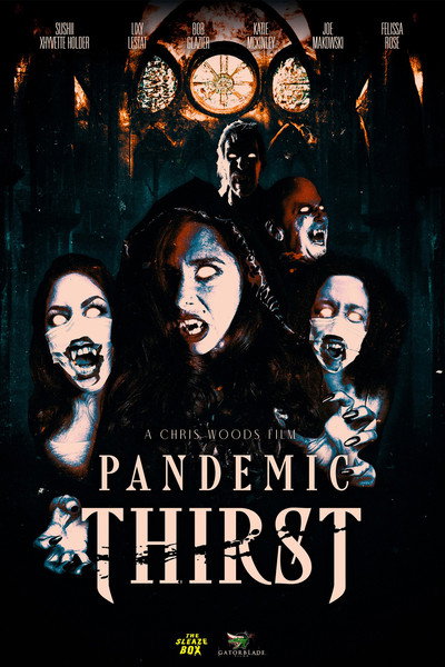 Póster de Pandemic Thirst