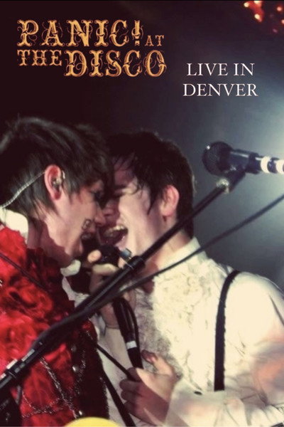 Póster de Panic! At the Disco: Live in Denver
