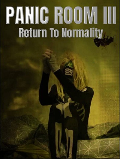 Póster de Panic Room III: Return to Normality