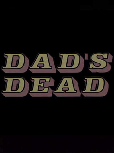 Póster de Papá está muerto