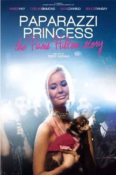 Póster de Paparazzi Princess: The Paris Hilton Story