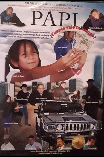 Póster de Papi Cuanto Vale tu Tiempo