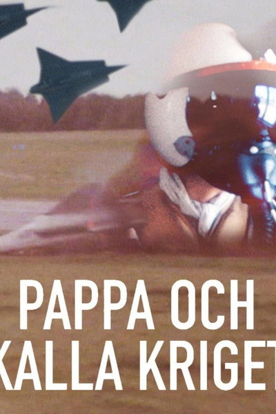 Póster de Pappa och kalla kriget