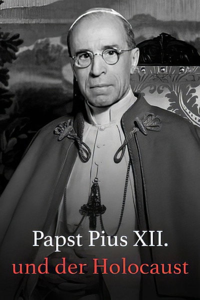 Póster de Papst Pius XII. und der Holocaust