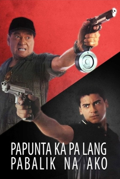 Póster de Papunta ka pa lang, pabalik na ako