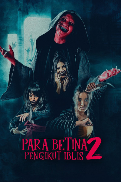 Póster de Para Betina Pengikut Iblis: Part 2