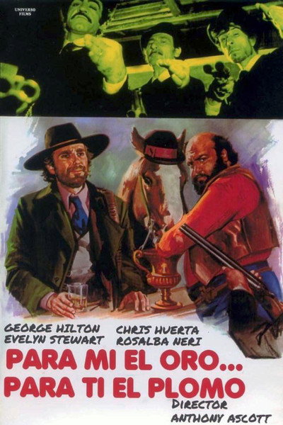 Póster de Para mí el oro, para ti el plomo