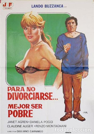 Póster de Para no divorciarse mejor ser pobre