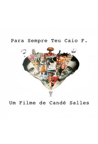 Póster de Para Sempre Teu Caio F.