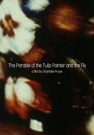 Póster de Parable of the Tulip Painter and the Fly