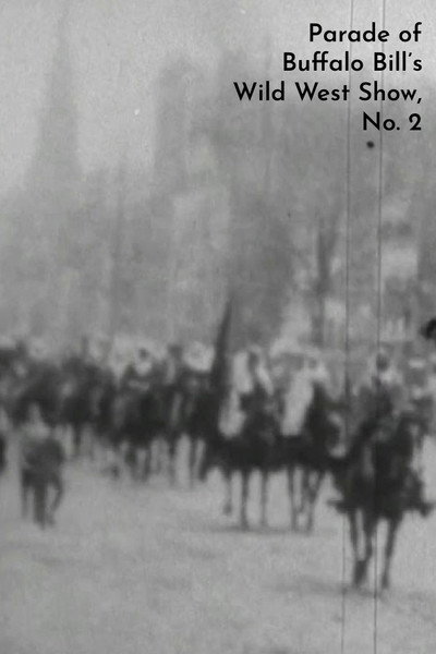 Póster de Parade of Buffalo Bill's Wild West Show, No. 2