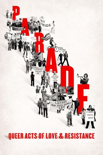 Póster de Parade: Queer Acts of Love & Resistance