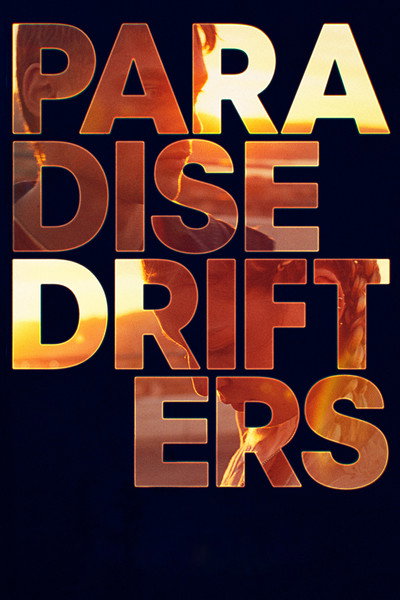 Póster de Paradise Drifters