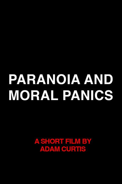 Póster de Paranoia and Moral Panics