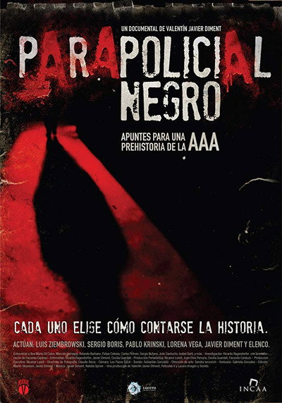 Póster de Parapolicial Negro: Apuntes para una prehistoria de la triple A