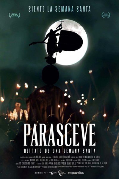 Póster de Parasceve, Retrato De Una Semana Santa